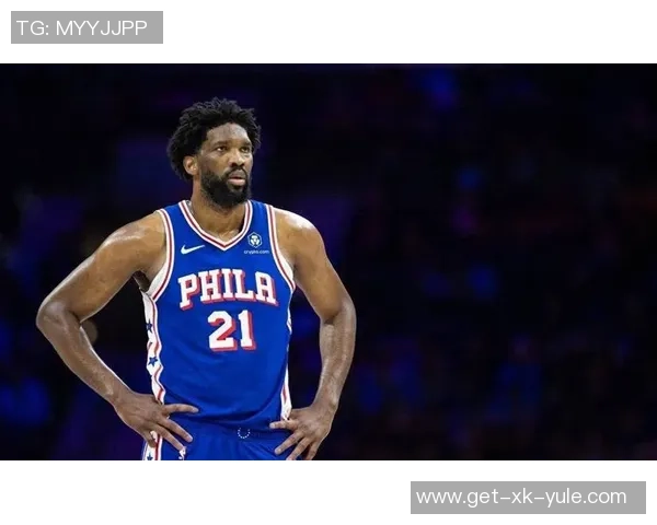 恩比德深情感谢球队一位始终支持他的工作人员在逆境中不离不弃 恩比德深情感谢球队一位始终支持他的工作人员在逆境中不离不弃